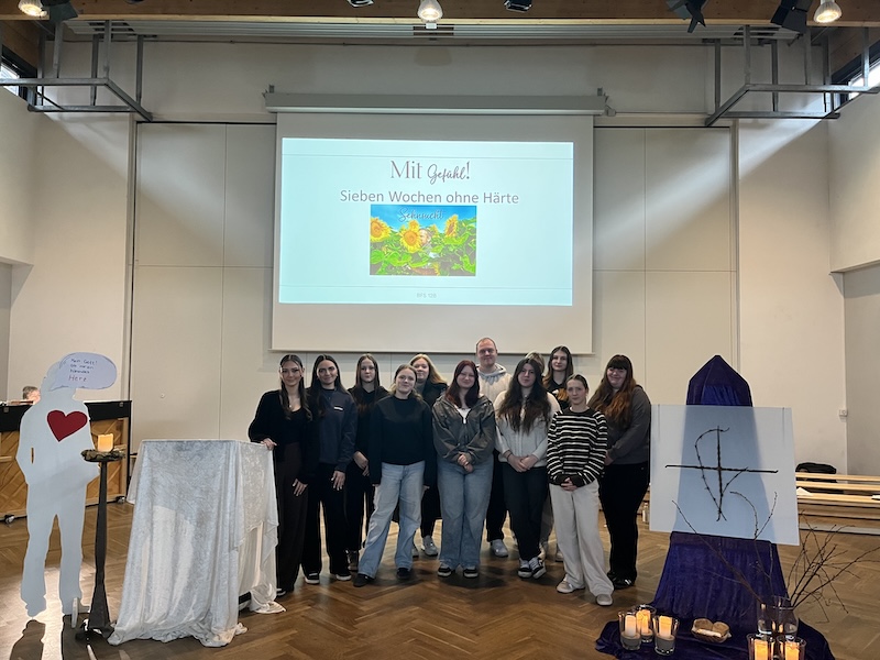 Fastenzeit an unserer Schule: „Sieben Wochen ohne Härte! Mit Gefühl!“